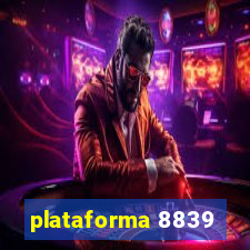 plataforma 8839